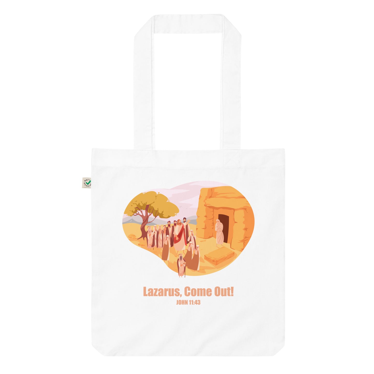 Lazarus, Come Out! Organic Fashion Tote Bag