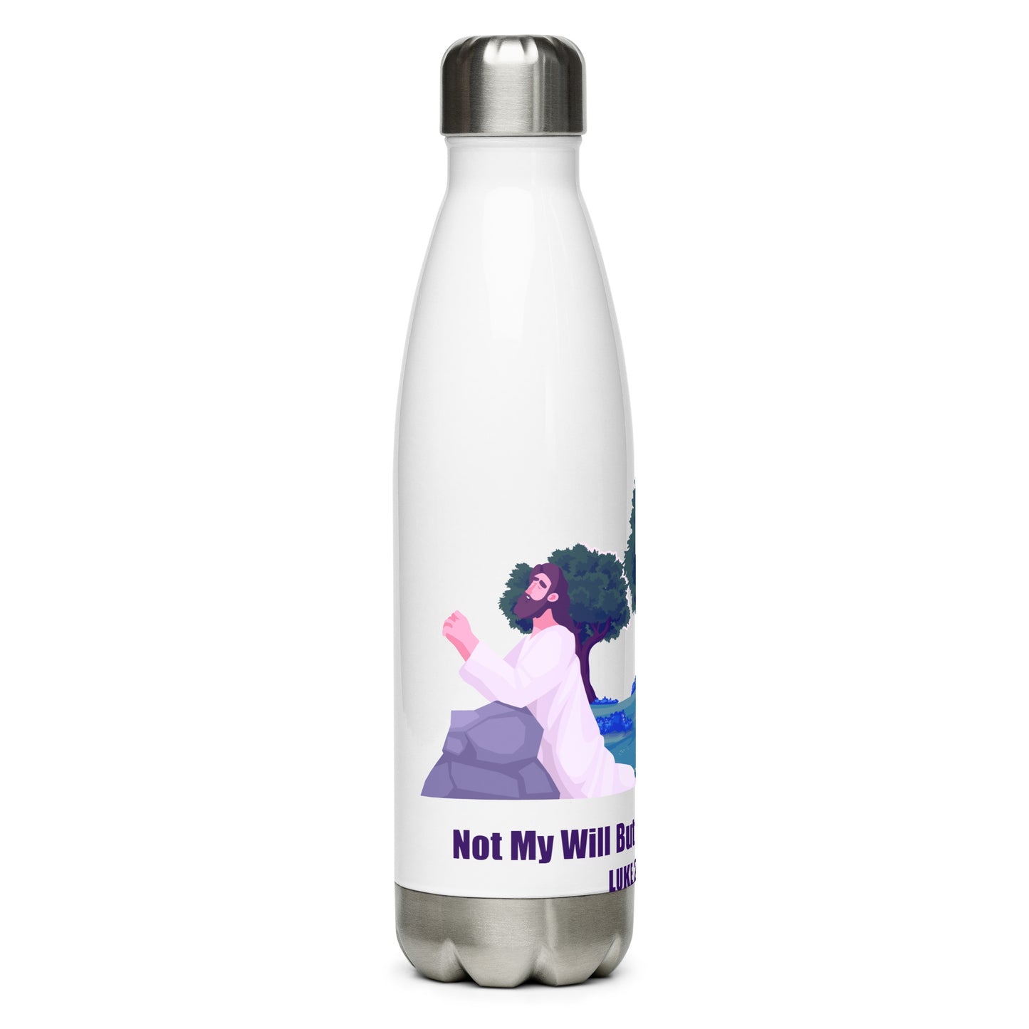 Not My Will Stainless Steel Water Bottle