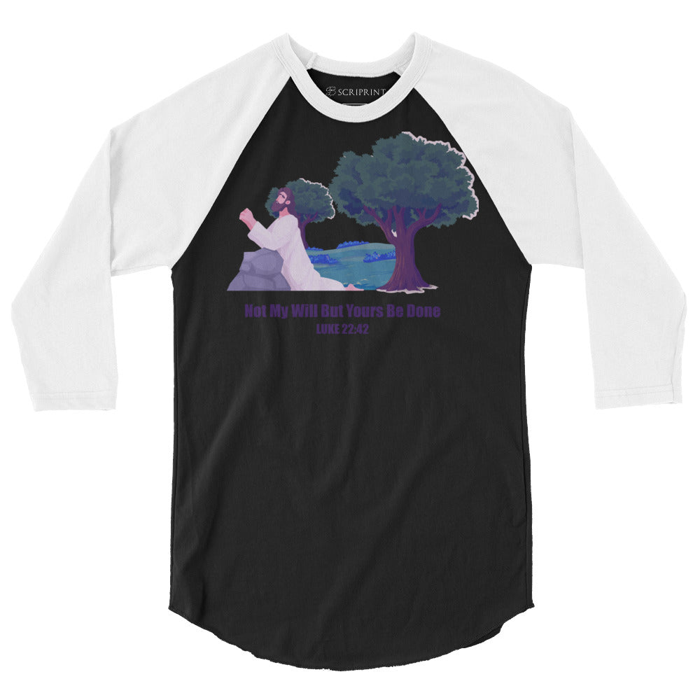 Not My Will Men's 3/4 Sleeve Raglan Shirt