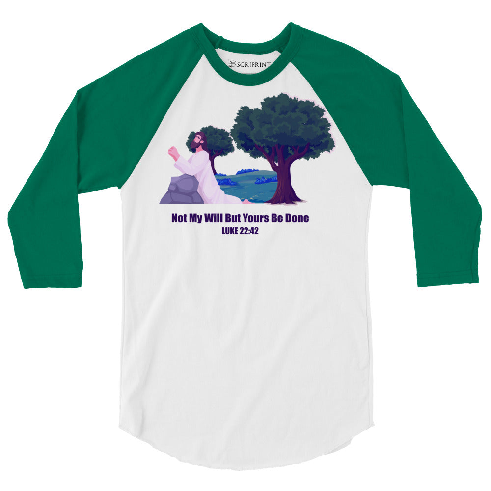 Not My Will Men's 3/4 Sleeve Raglan Shirt