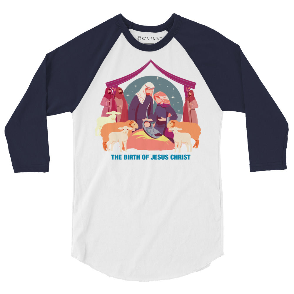 The Birth of Jesus Christ Men's 3/4 Sleeve Raglan Shirt