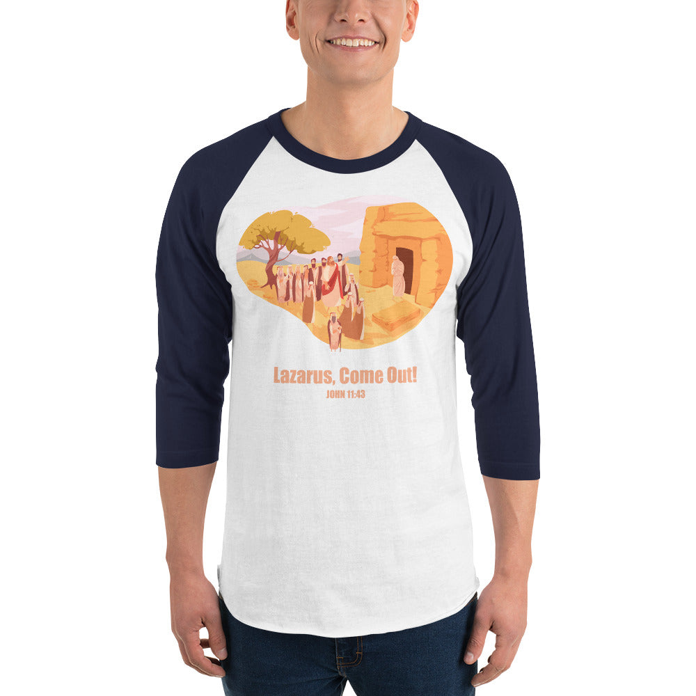 Lazarus, Come Out! Men's 3/4 Sleeve Raglan Shirt