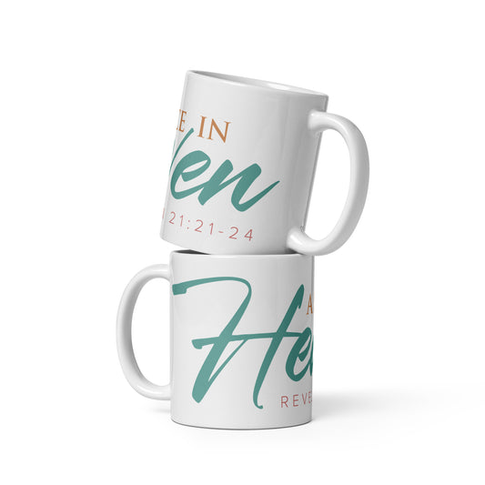A Place in Heaven White Glossy Mug