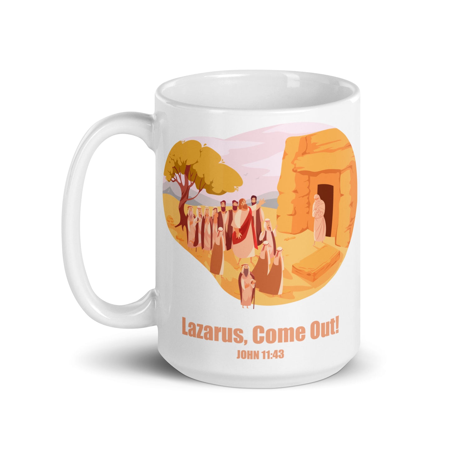 Lazarus, Come Out! White Glossy Mug