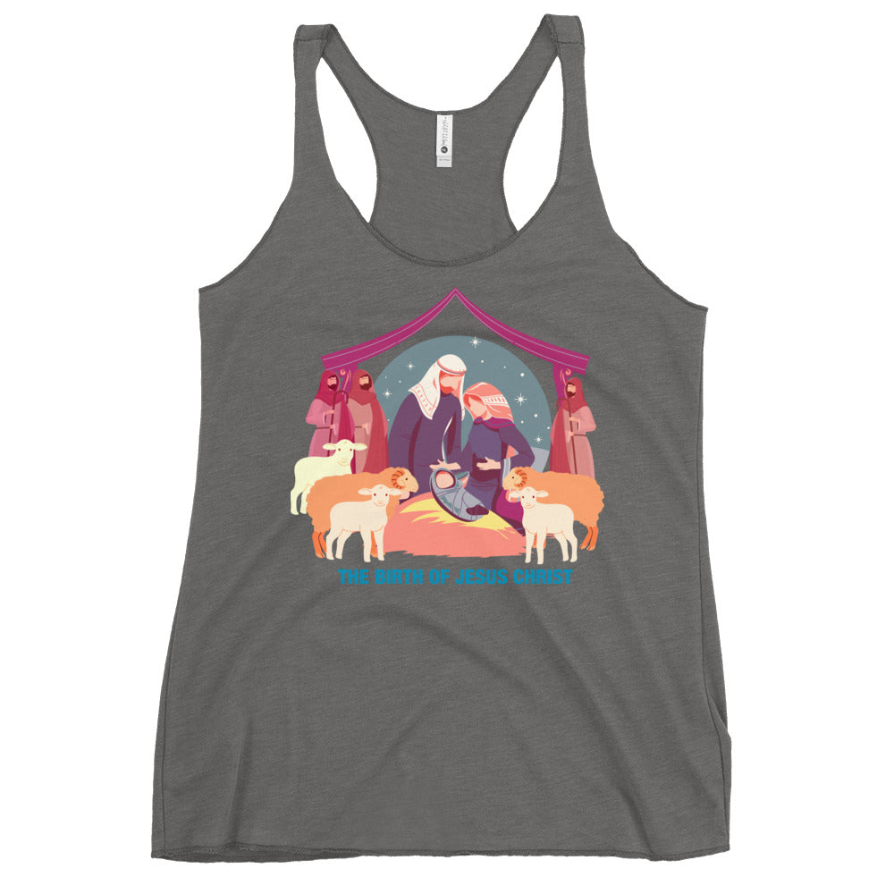 The Birth of Jesus Christ Women's Racerback Tank