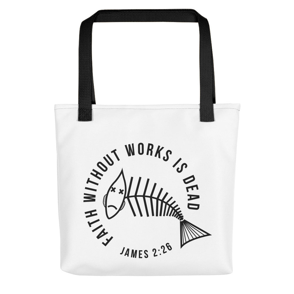 Faith Without Works Verse Tote bag