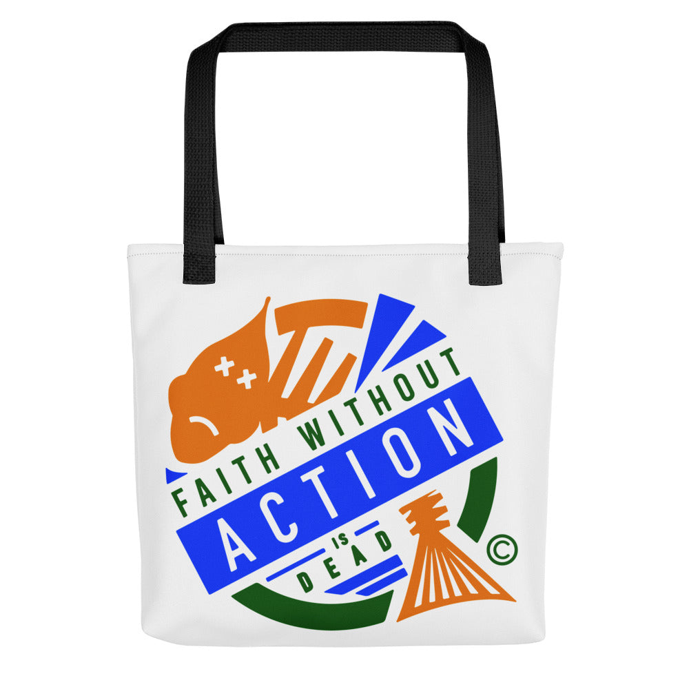 Faith Without Action Tote bag