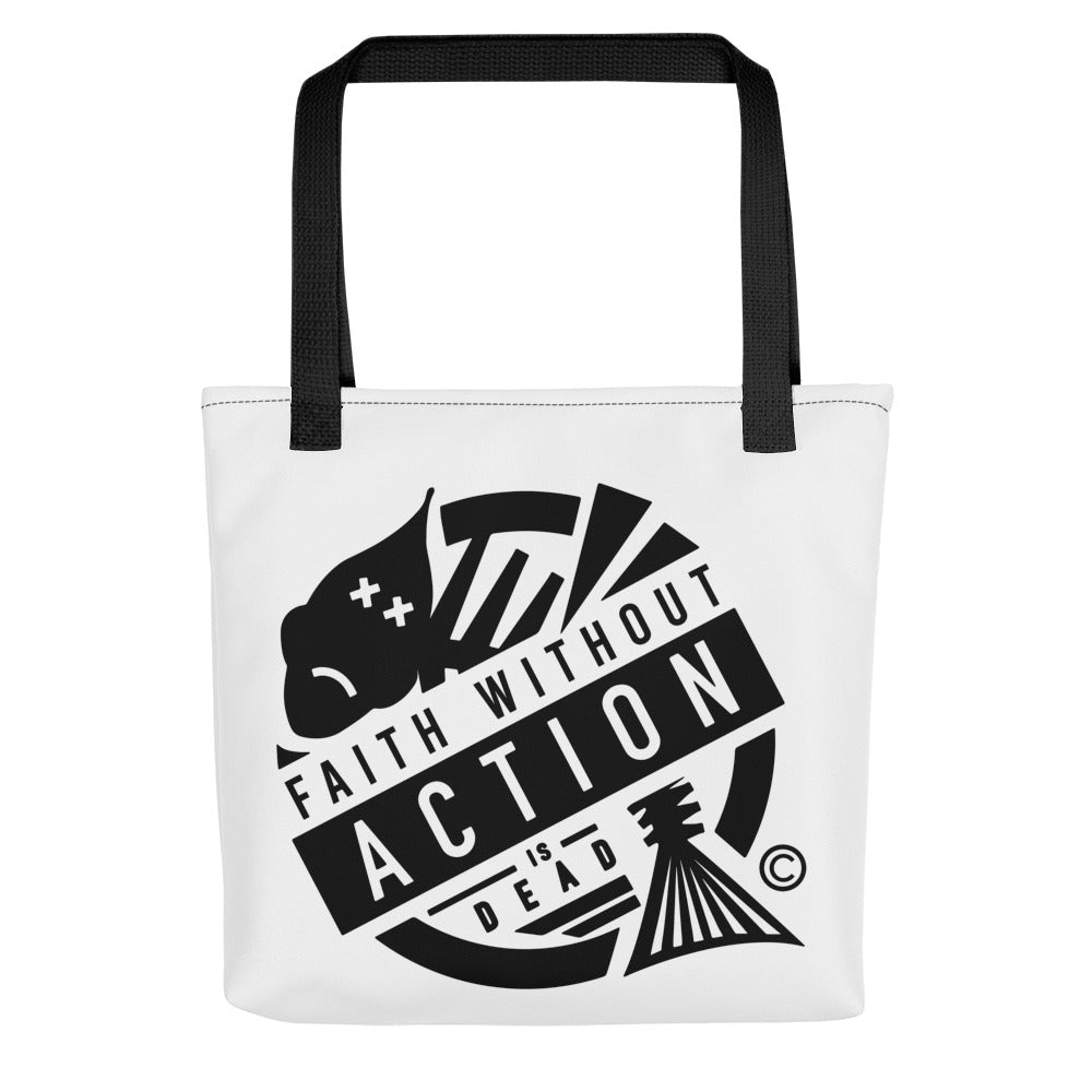 Faith Without Action Tote bag