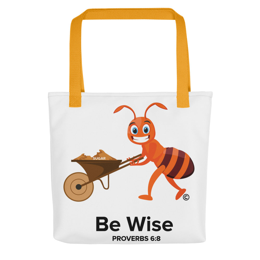 Be Wise Tote bag
