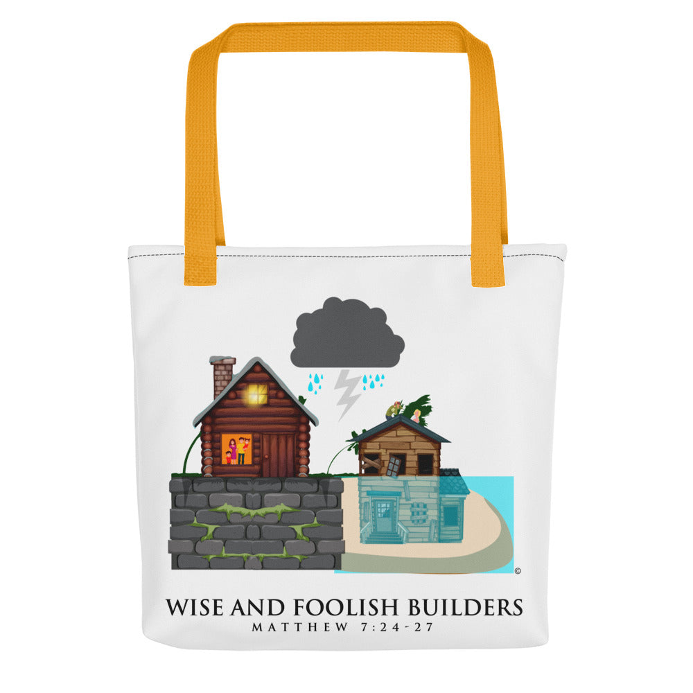 Wise and Foolish Builders Tote bag