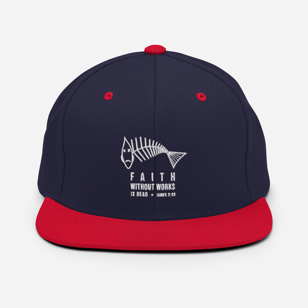 Faith Without Works V2 Snapback Hat