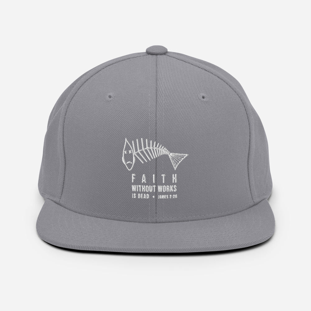 Faith Without Works V2 Snapback Hat