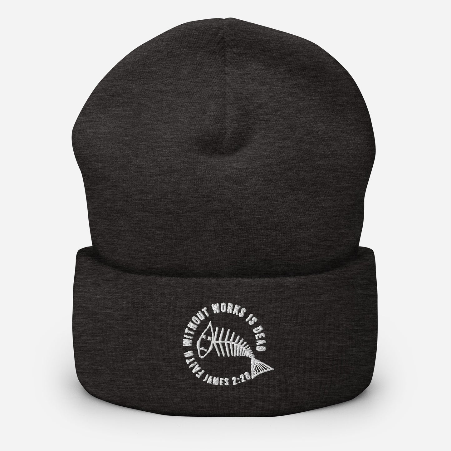 Faith Without Works Cuffed Beanie