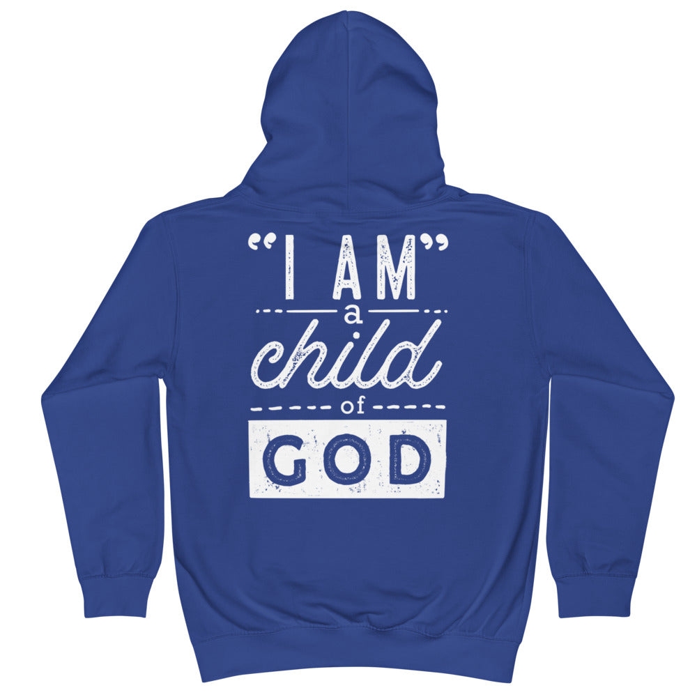 I Am a Child of God Kids Hoodie