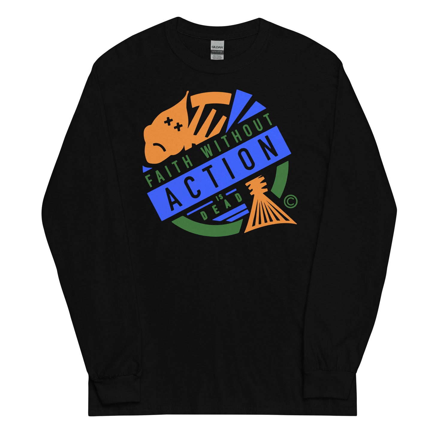 Faith Without Action is Dead Men’s Long Sleeve Shirt
