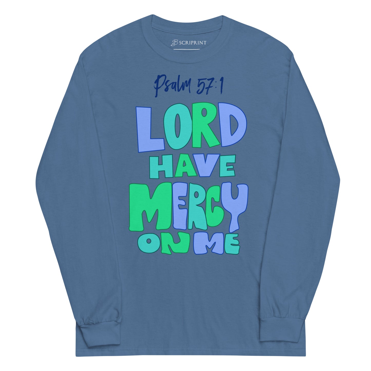 Lord Have Mercy Men’s Long Sleeve Shirt