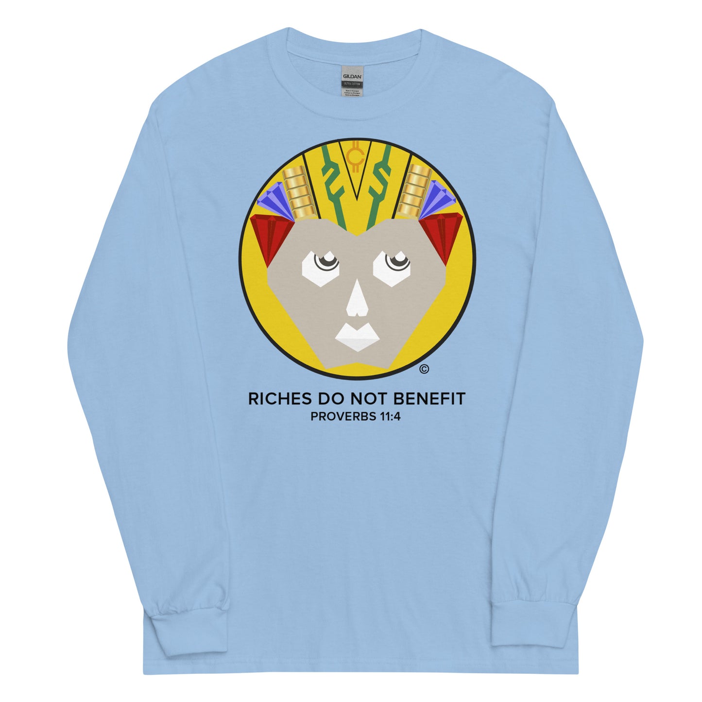 Riches Do Not Benefit Men’s Long Sleeve Shirt