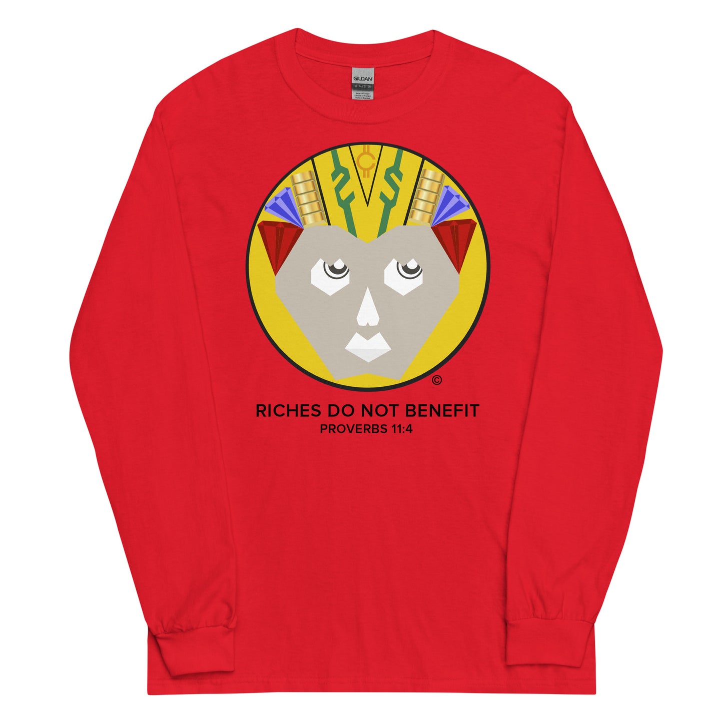 Riches Do Not Benefit Men’s Long Sleeve Shirt