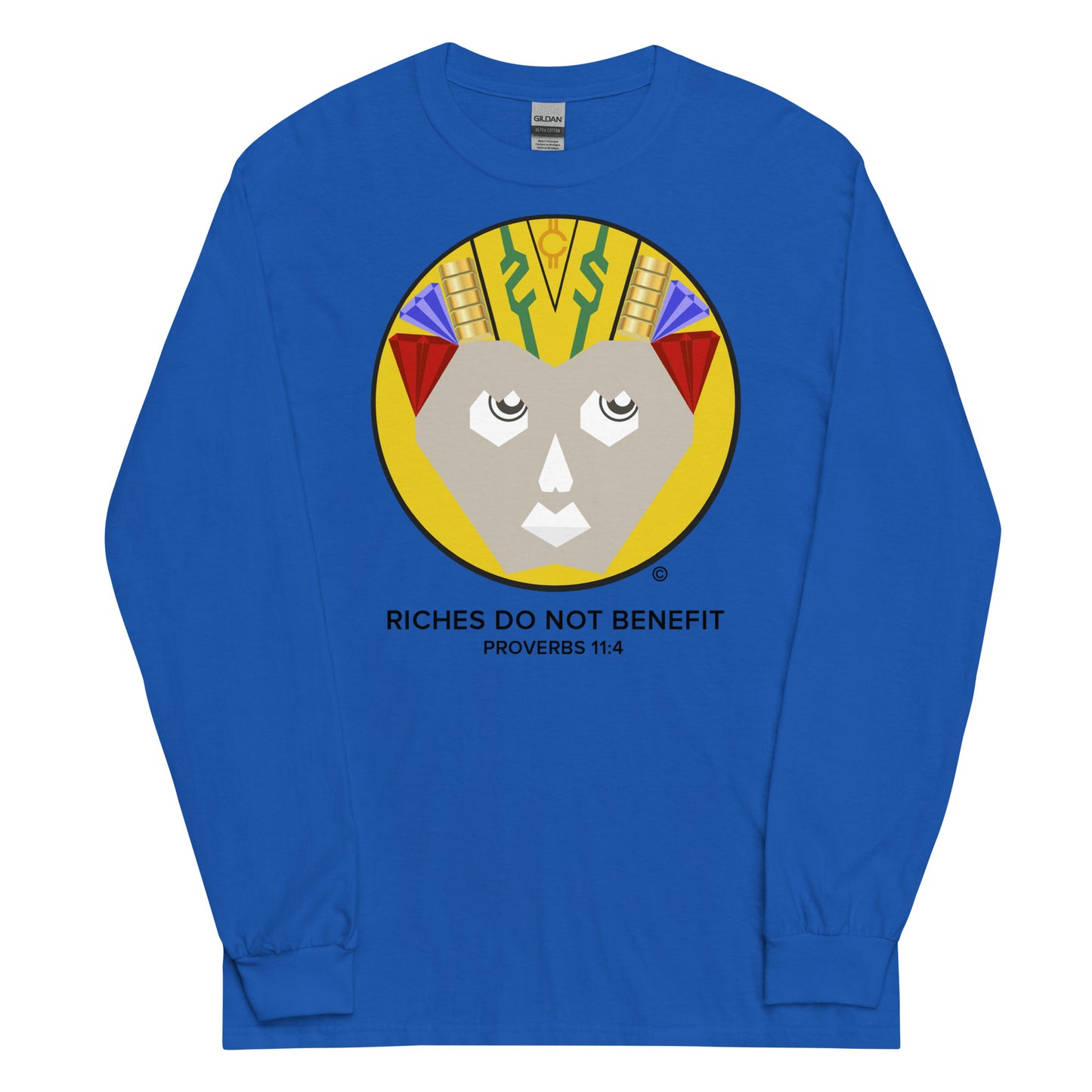 Riches Do Not Benefit Men’s Long Sleeve Shirt