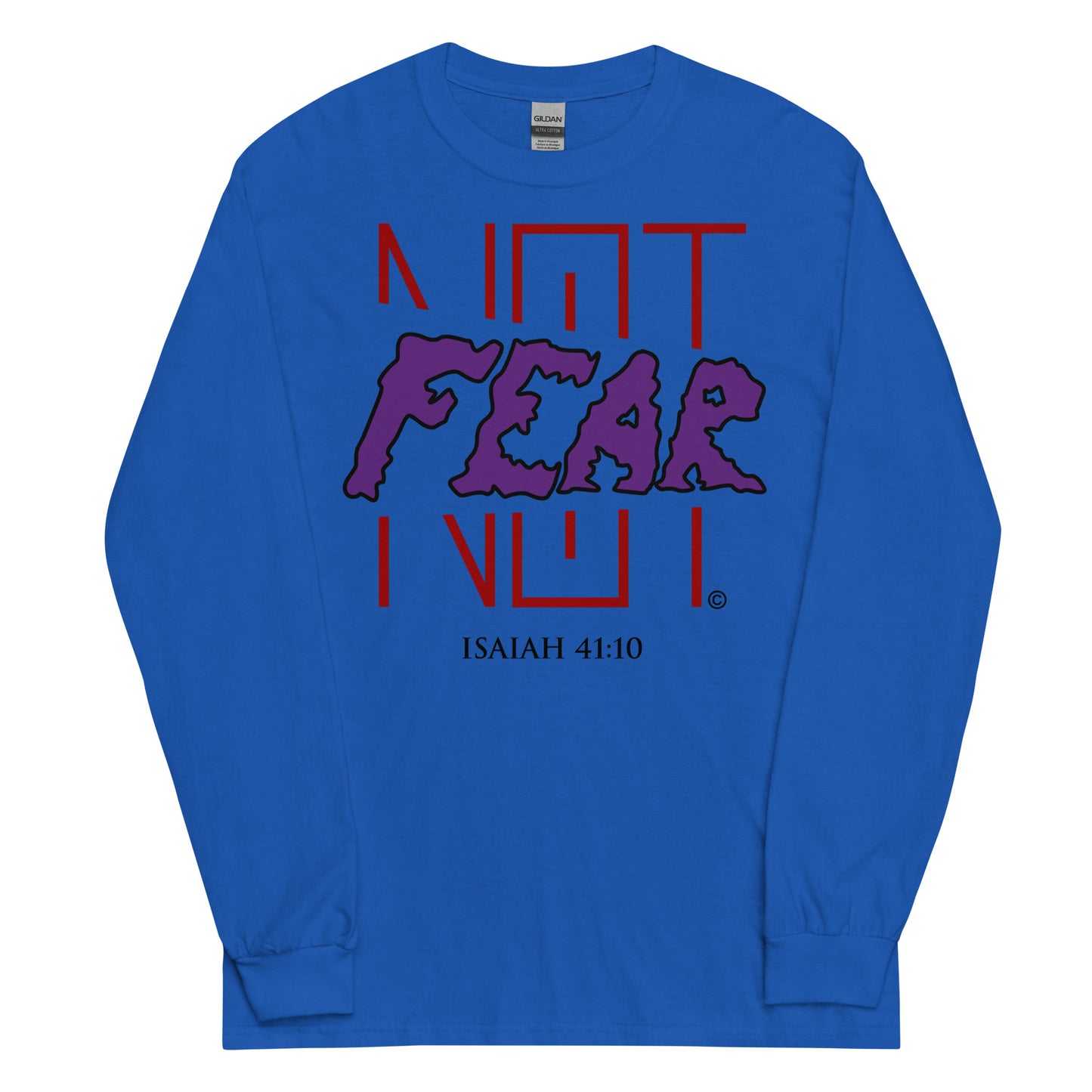 Fear Not Men’s Long Sleeve Shirt
