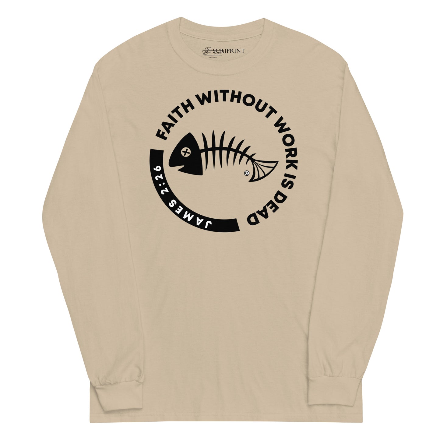 Faith Without Work Men’s Long Sleeve Shirt