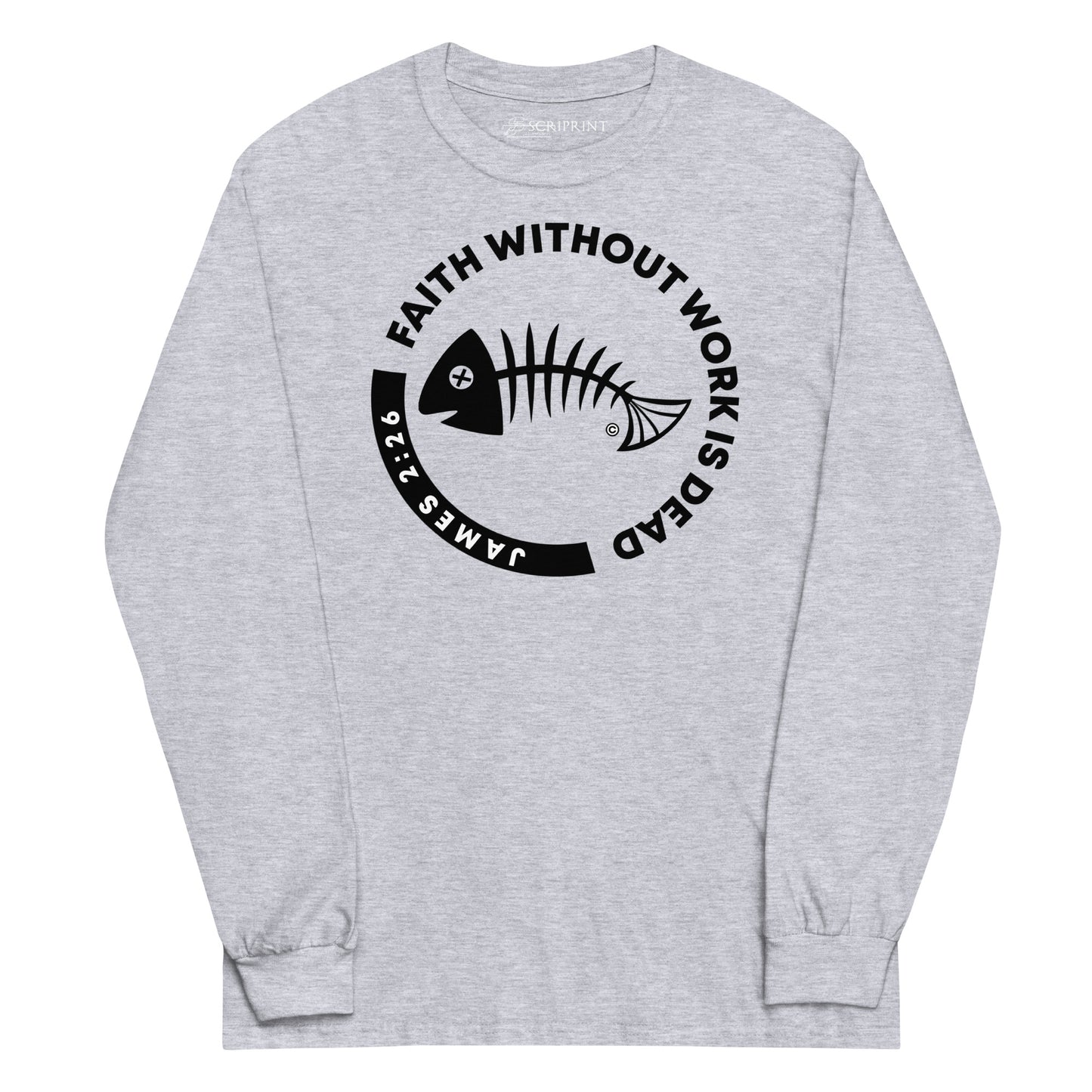 Faith Without Work Men’s Long Sleeve Shirt
