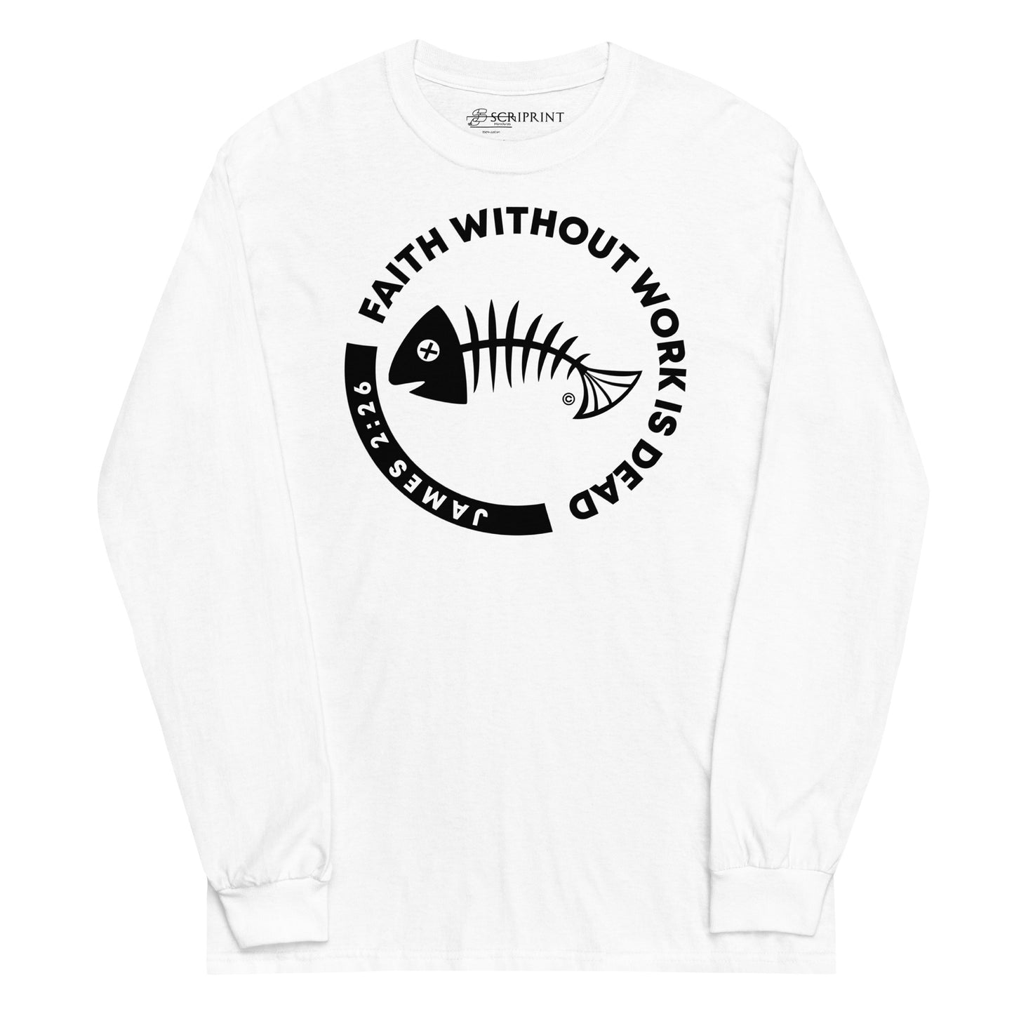 Faith Without Work Men’s Long Sleeve Shirt