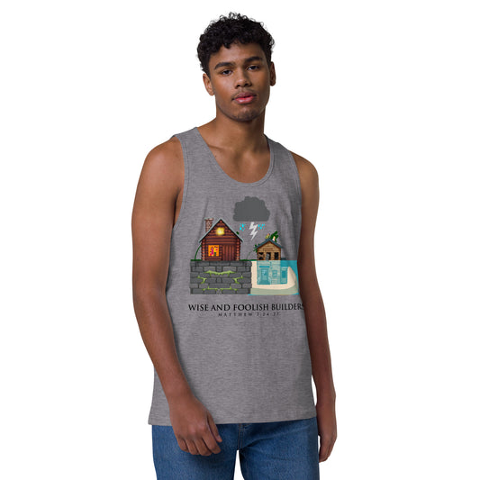 Wise and Foolish Builders Men’s Premium Tank Top
