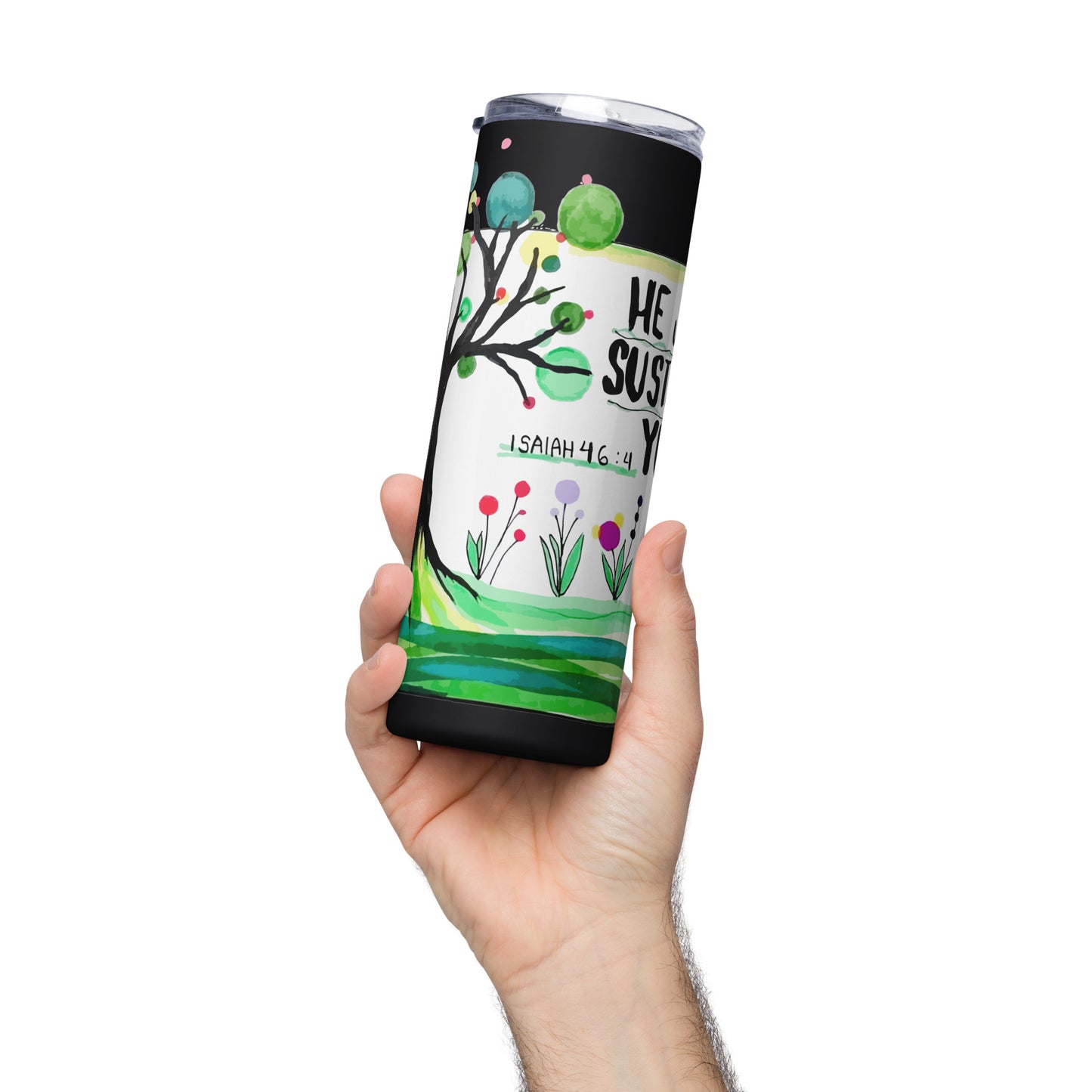 He Will Sustain You Stainless Steel Tumbler