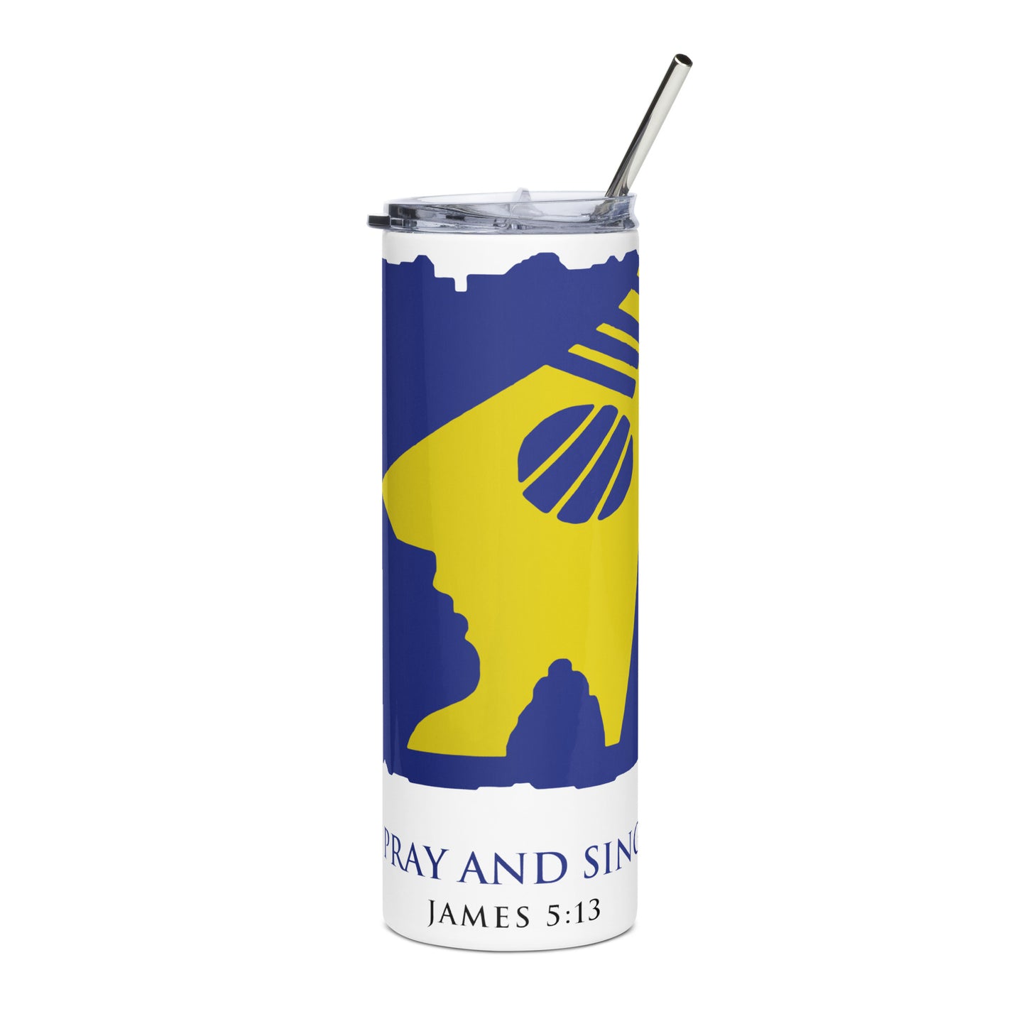 Pray and Sing Stainless Steel Tumbler