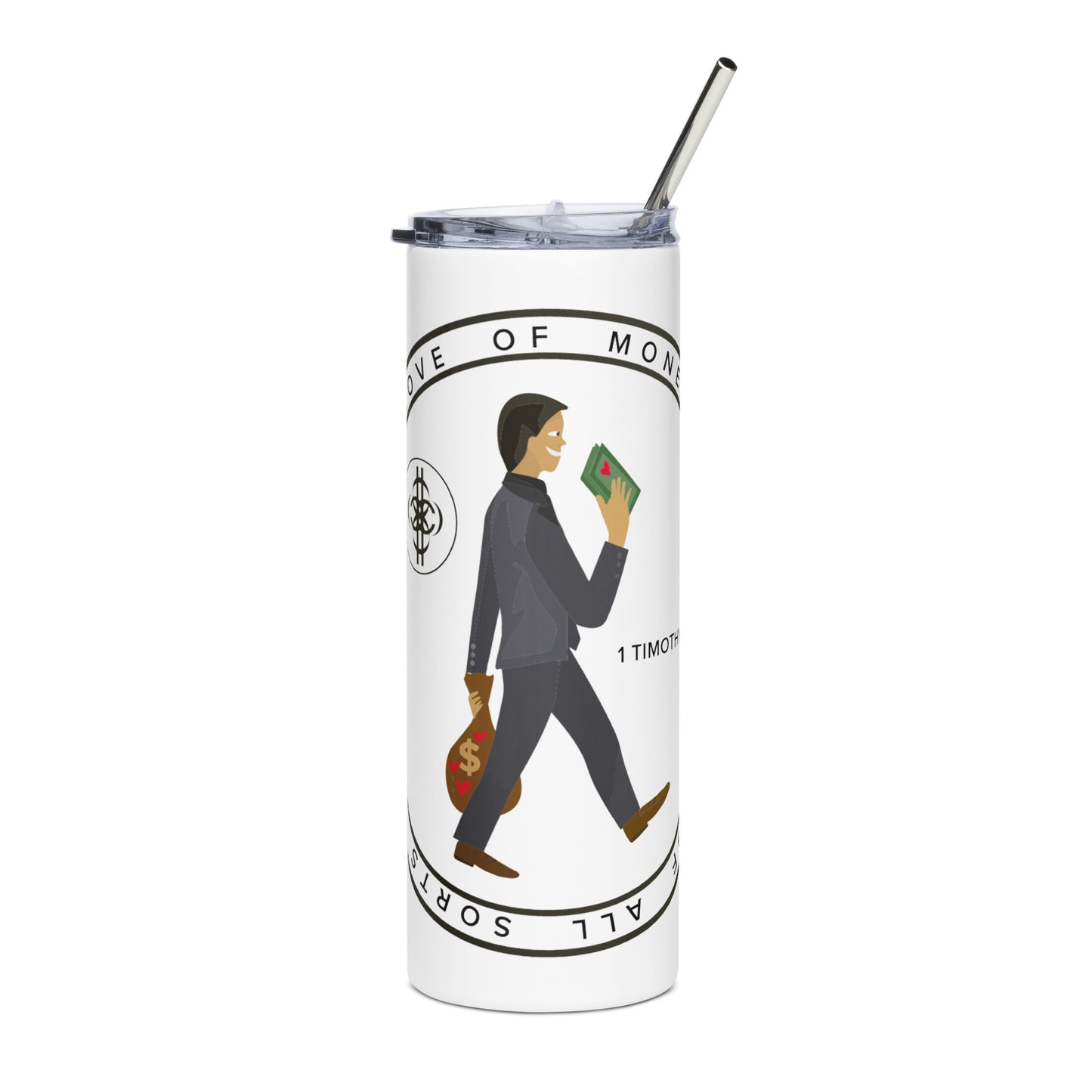 The Love of Money Stainless Steel Tumbler