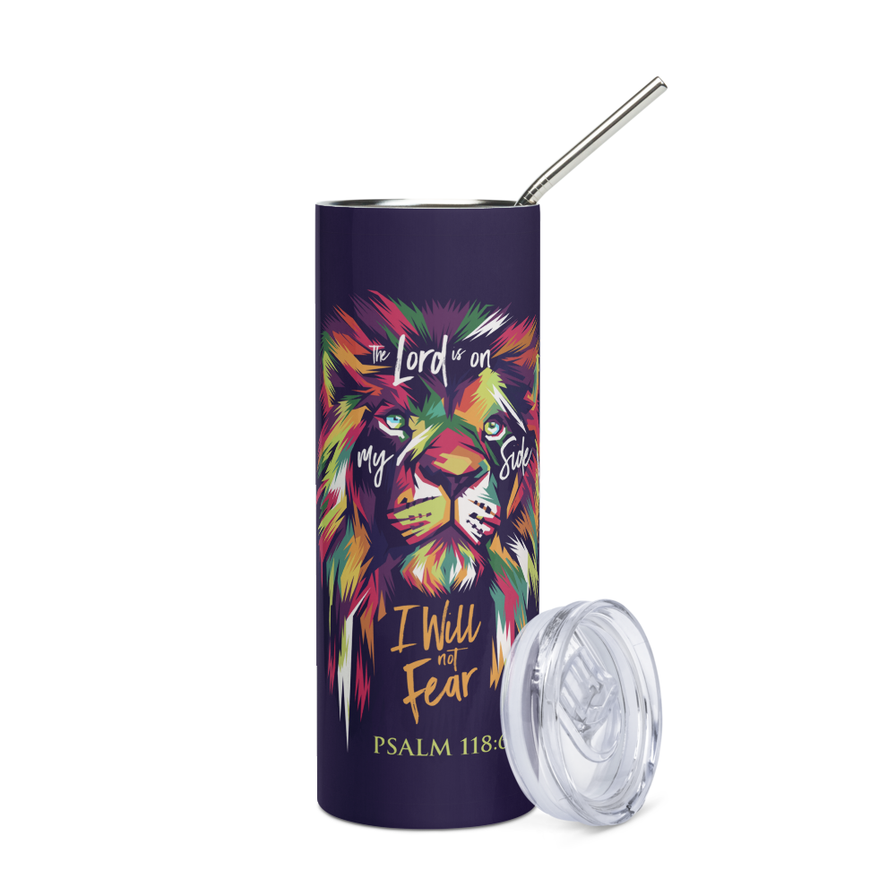 I Will Not Fear Stainless Steel Tumbler