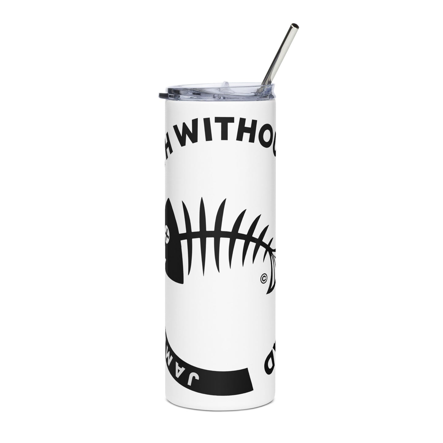 Faith Without Work Stainless Steel Tumbler