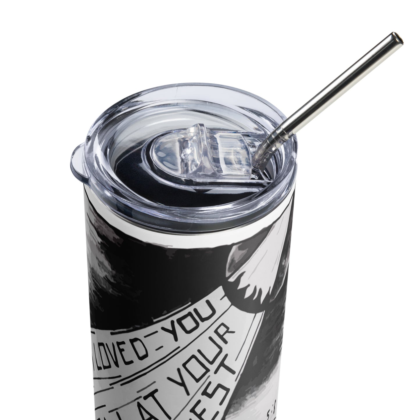 I Loved You Stainless Steel Tumbler