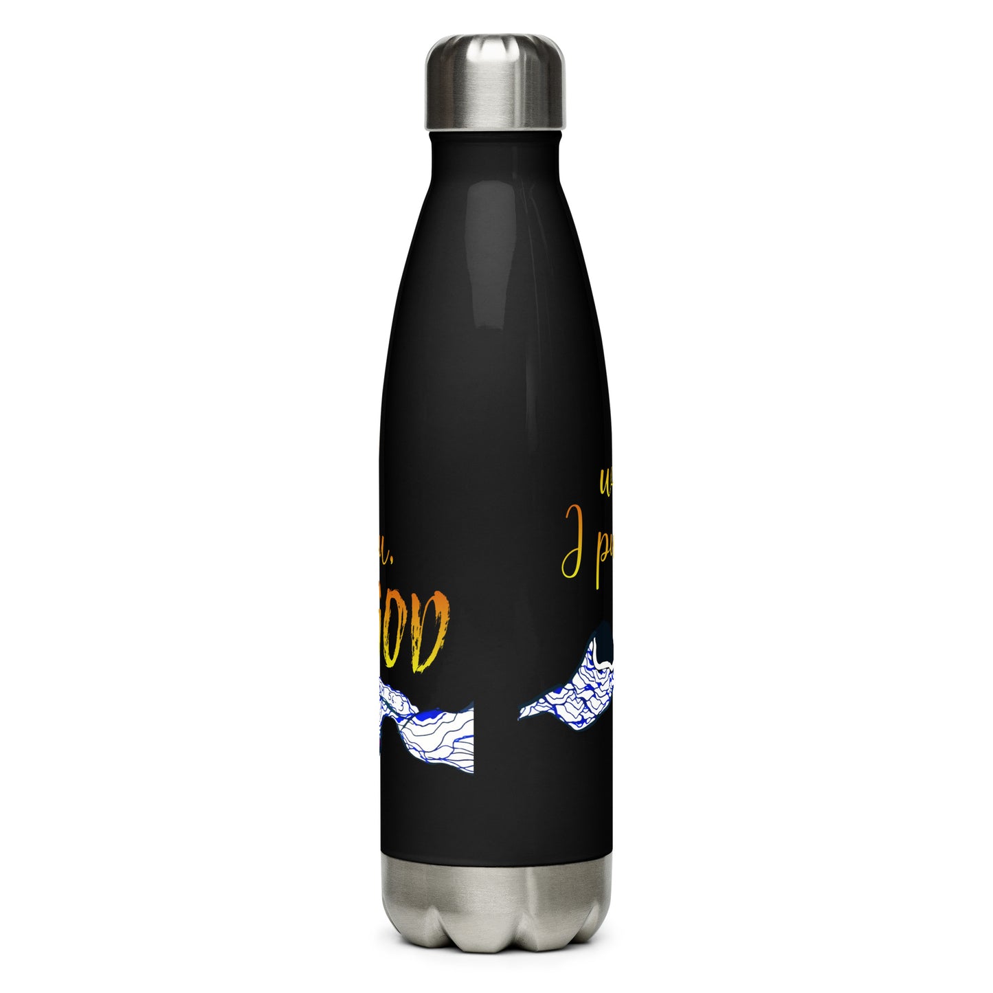 I Put My Trust in You Stainless Steel Water Bottle