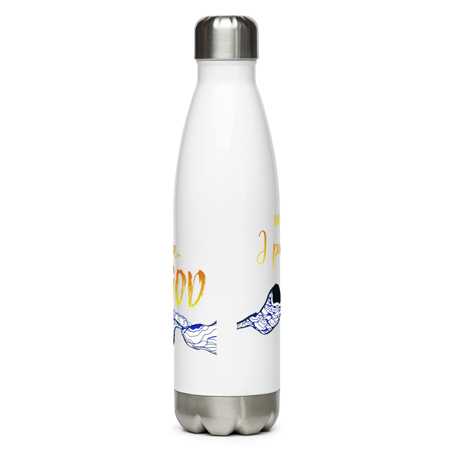 I Put My Trust in You Stainless Steel Water Bottle