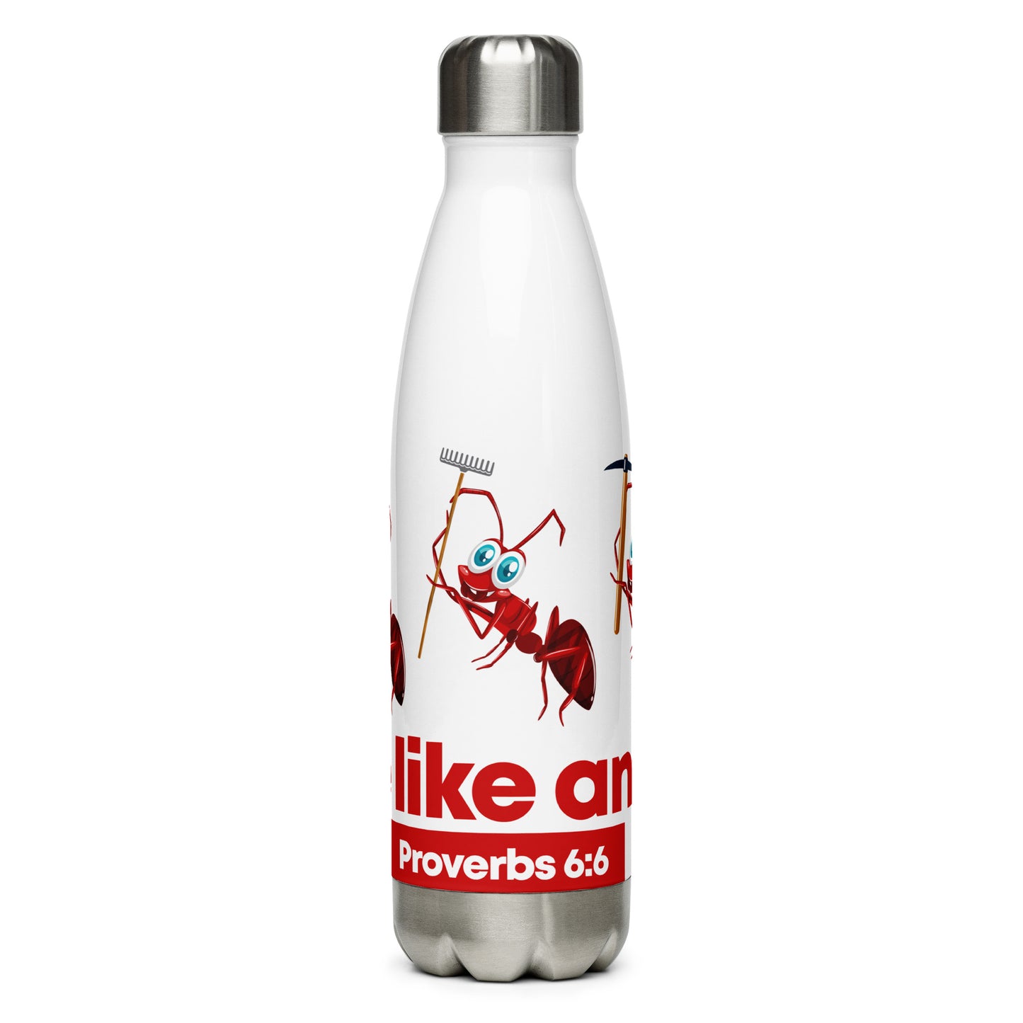 Be Like Ant Stainless Steel Water Bottle