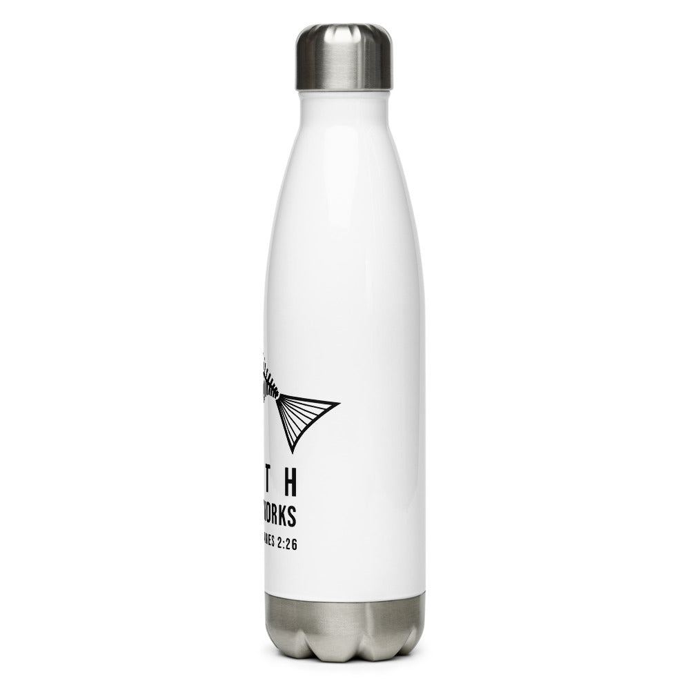 Faith Without Works Stainless Steel Water Bottle