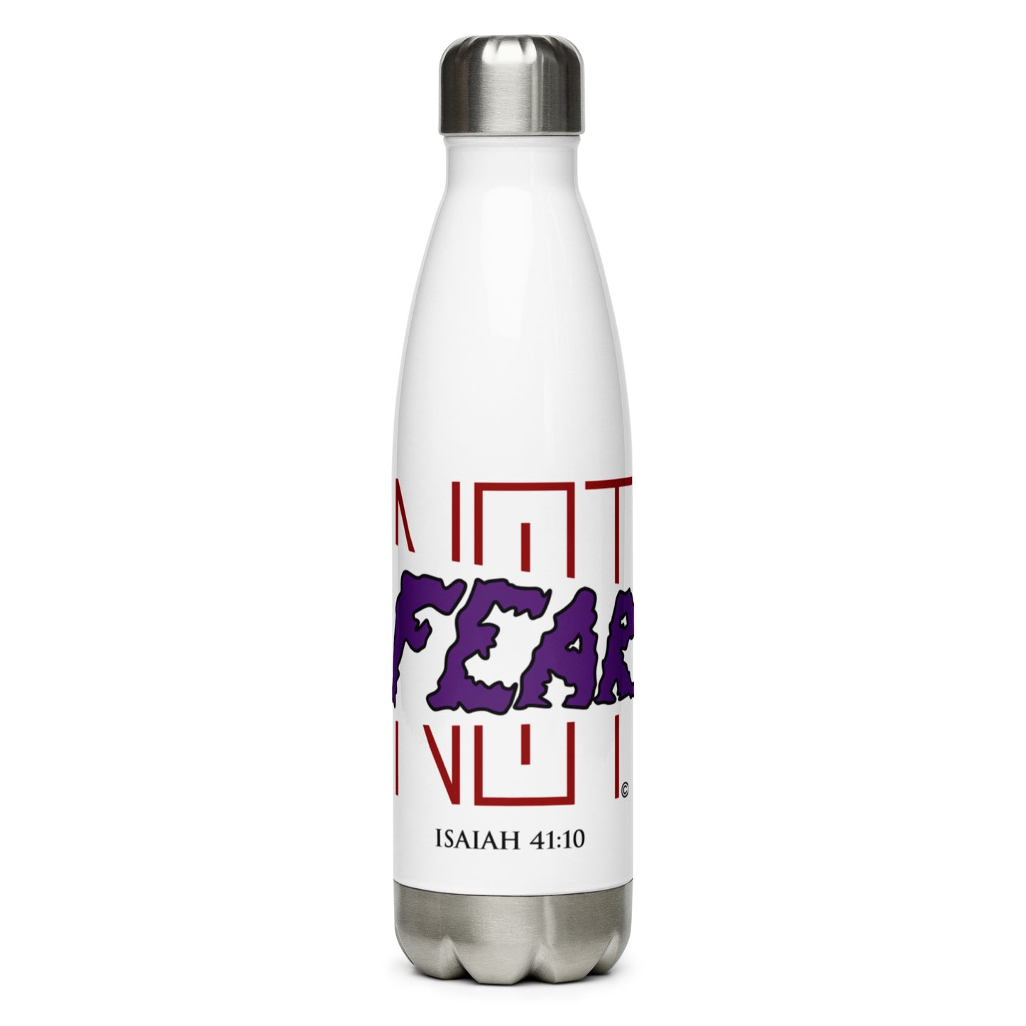 Fear Not Stainless Steel Water Bottle