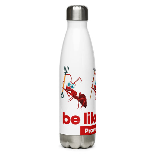 Be Like Ant Stainless Steel Water Bottle