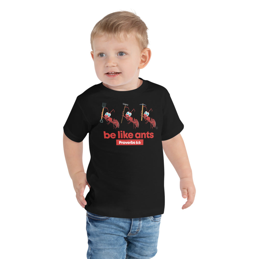 Be Like Ants Toddler Short Sleeve Tee