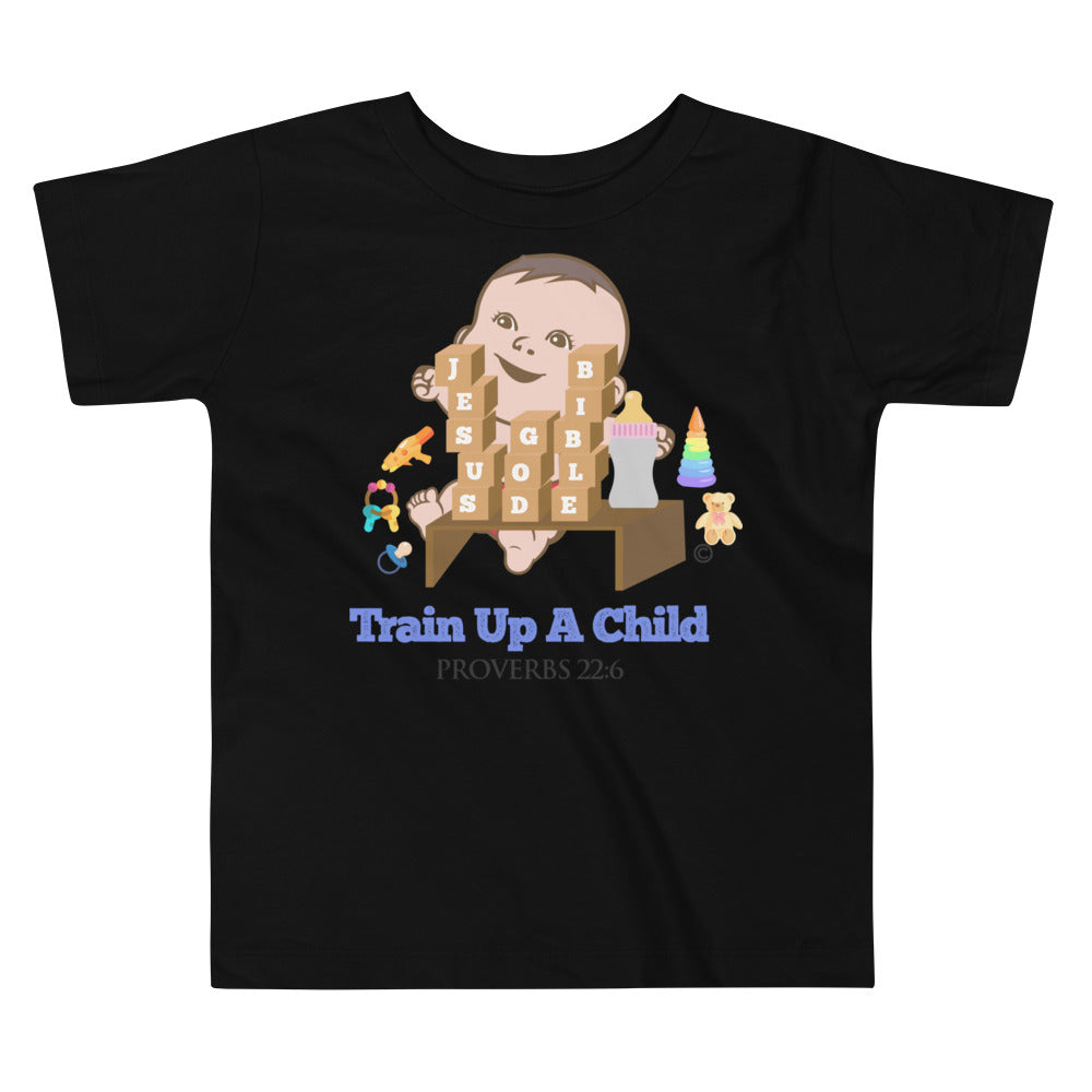 Train Up a Child Toddler Short Sleeve Tee