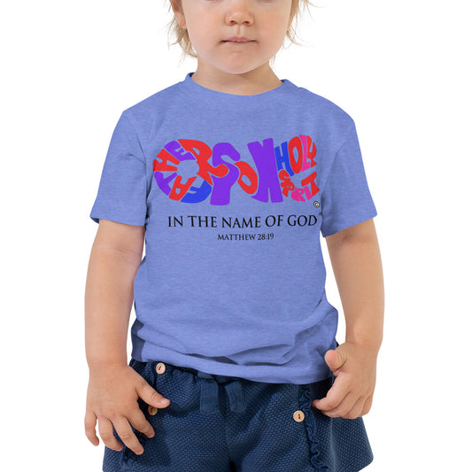 In the Name of God Toddler Short Sleeve Tee