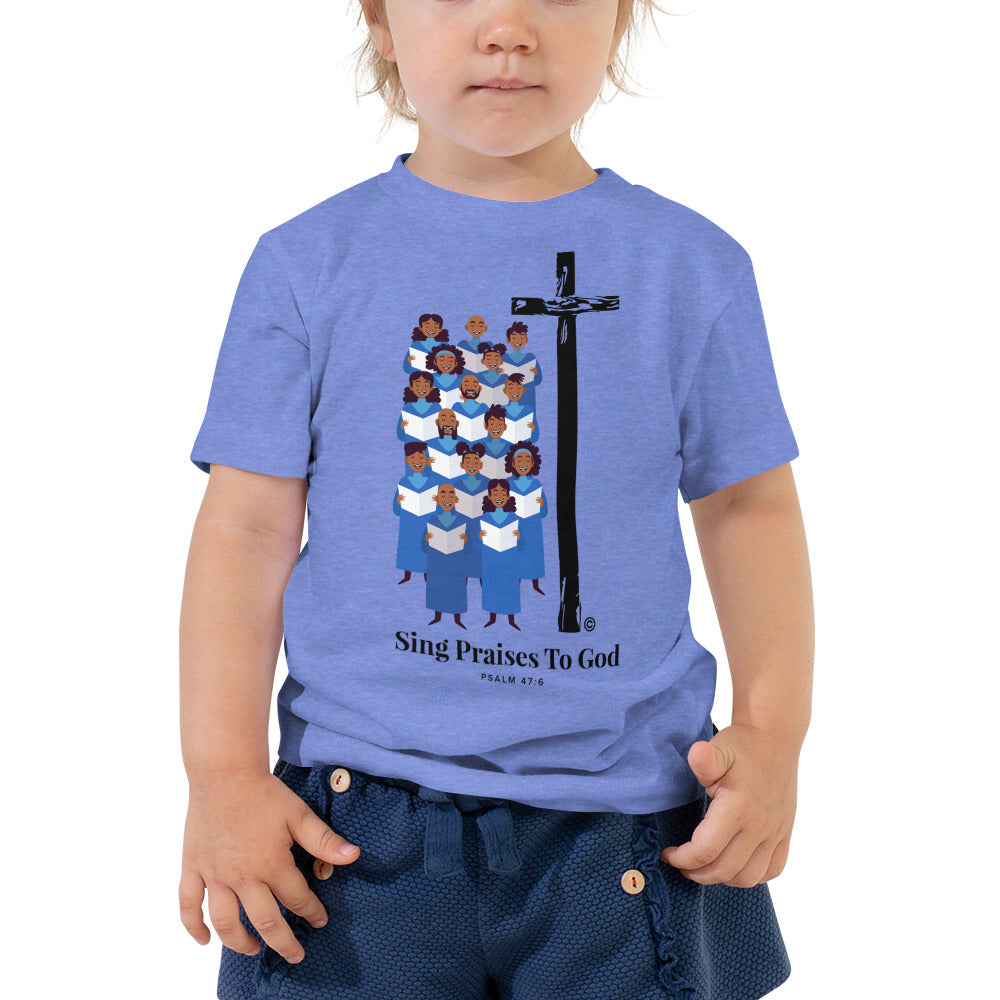 Sing Praises to God Toddler Short Sleeve Tee