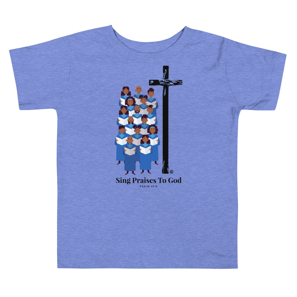 Sing Praises to God Toddler Short Sleeve Tee