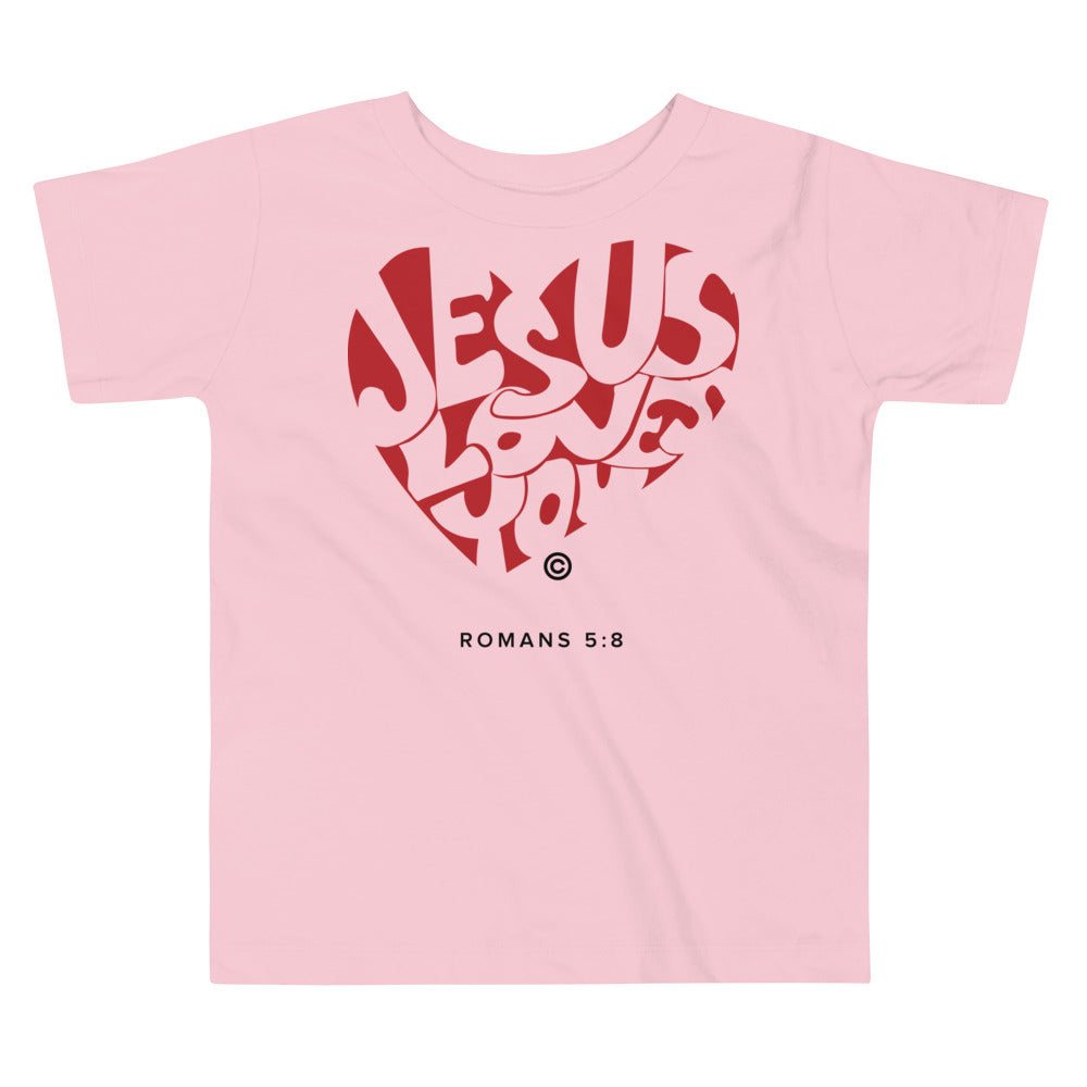 Jesus Loves You Toddler Short Sleeve Tee