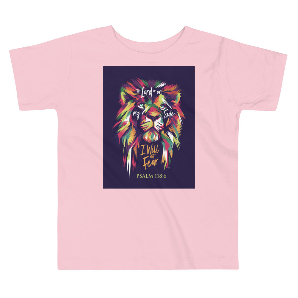 I Will Not Fear Toddler Short Sleeve Tee