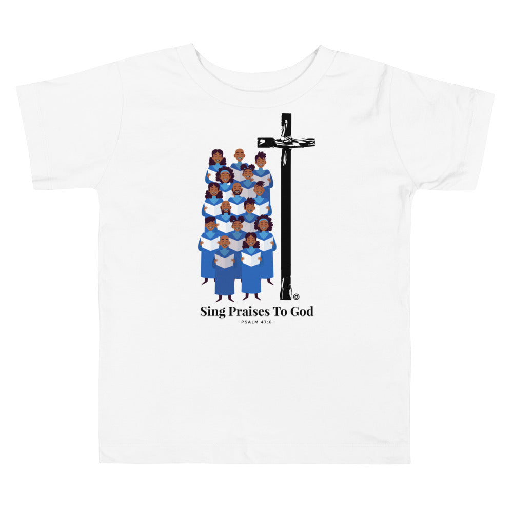 Sing Praises to God Toddler Short Sleeve Tee