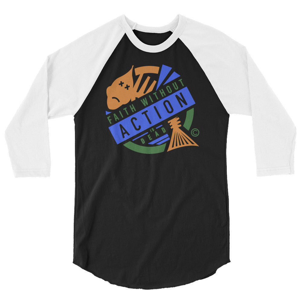 Faith Without Action is Dead Men's 3/4 Sleeve Raglan Shirt