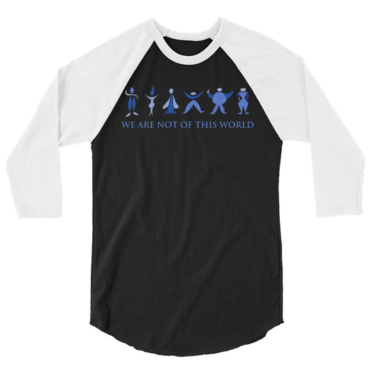 We Are Not of This World Men's 3/4 Sleeve Raglan Shirt